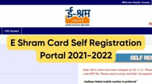 E Shram Card Self Registration 2022 @ register.eshram.gov.in