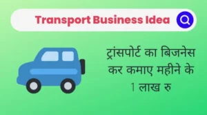 Transport Business Idea